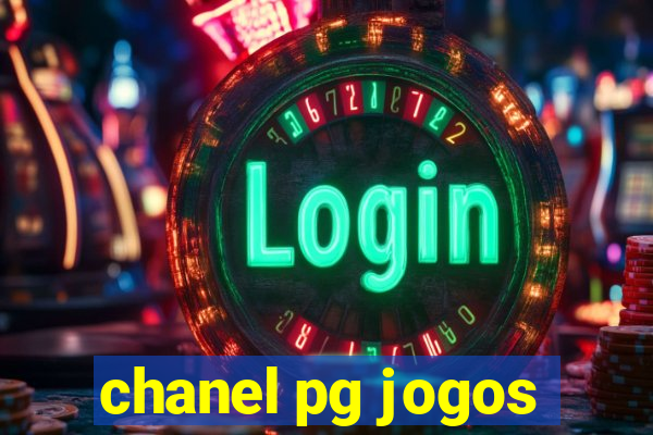 chanel pg jogos